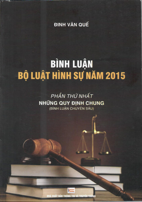 Bình Luận Bộ Luật Hình Sự Năm 2015(Phần Thứ Nhất