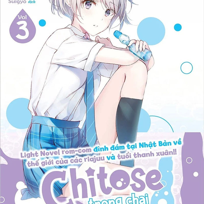 Sách - Chitose Trong Chai Ramune - Tập 3 (Bản Phổ Thông)