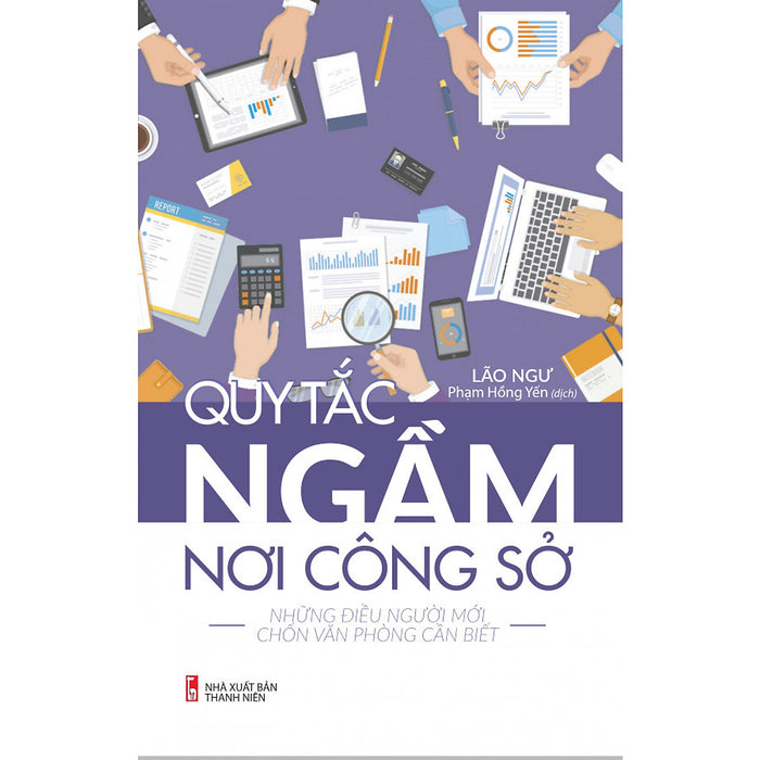 Quy Tắc Ngầm Nơi Công Sở