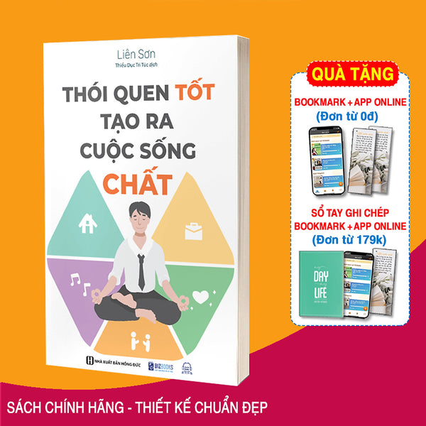 Sách Thói Quen Tốt Tạo Ra Cuộc Sống Chất