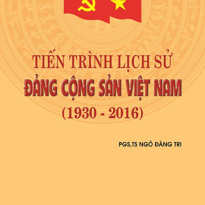 Tiến Trình Lịch Sử Đảng Cộng Sản Việt Nam