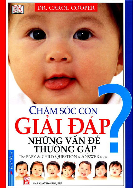 Chăm Sóc Con Giải Đáp Những Vấn Đề Thường Gặp