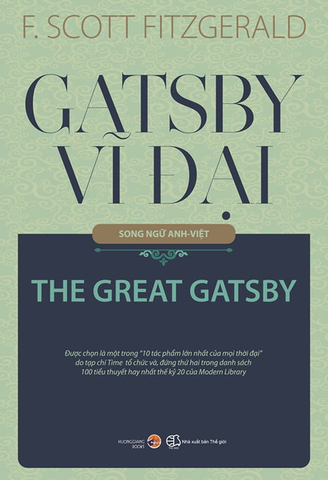 Gatsby Vĩ Đại (Song Ngữ Anh - Việt)