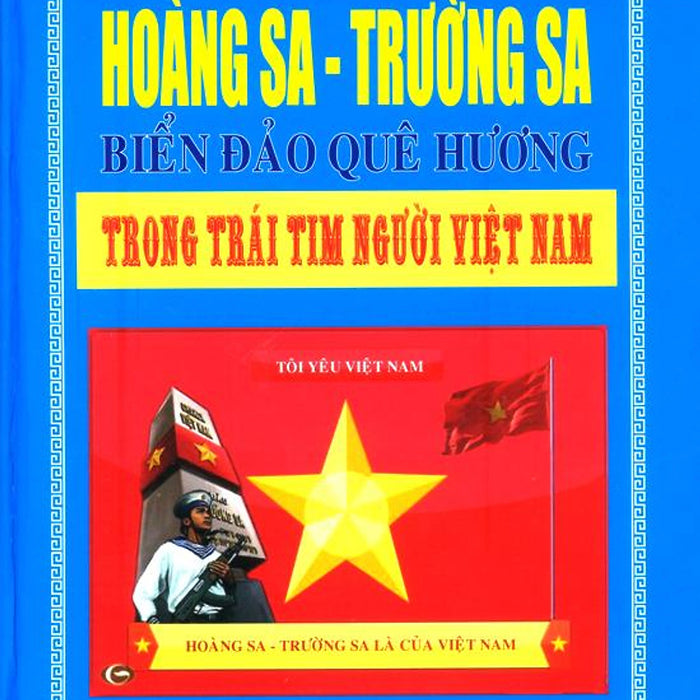 Hoàng Sa - Trường Sa Biển Đảo Quê Hương