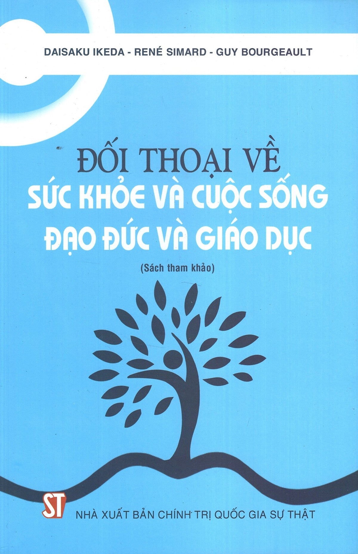 Đối Thoại Về Sức Khỏe Và Cuộc Sống, Đạo Đức Và Giáo Dục