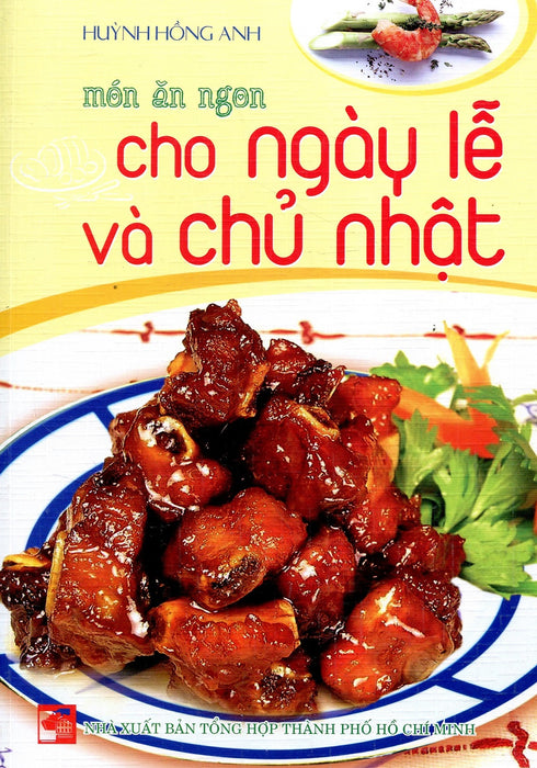 Món Ăn Ngon Cho Ngày Lễ Và Chủ Nhật