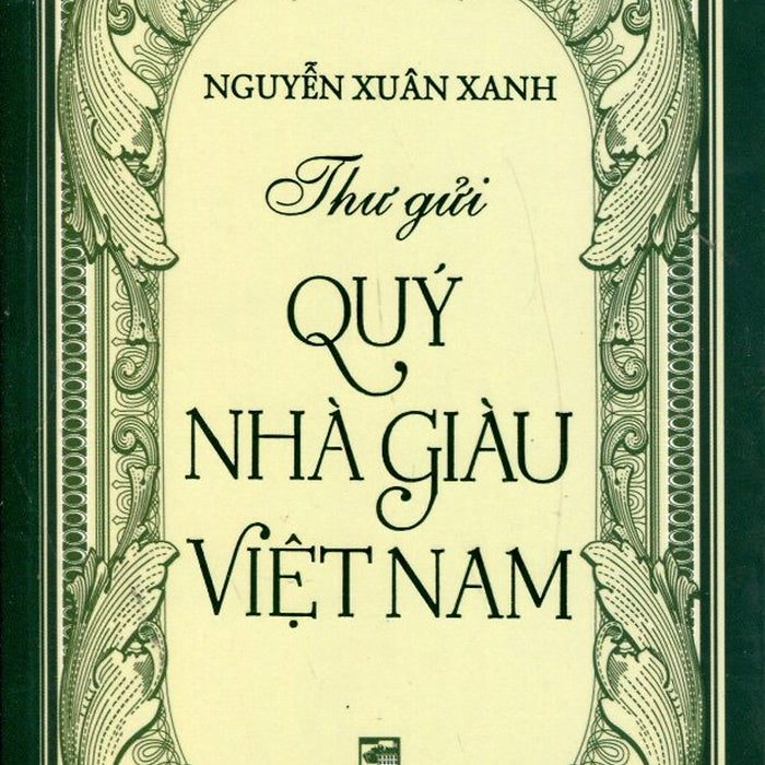 Thư Gửi Quý Nhà Giàu Việt Nam (Sách Bỏ Túi)
