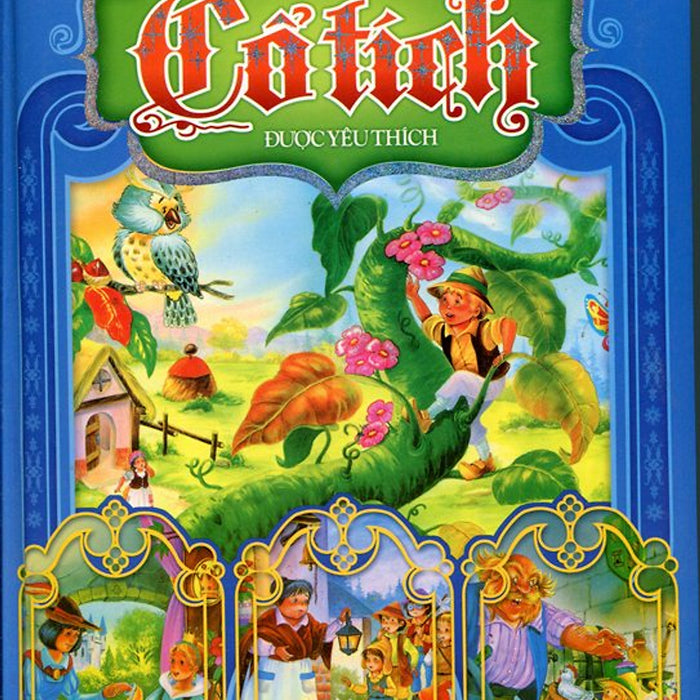 Những Câu Chuyện Cổ Tích Được Yêu Thích Nhất