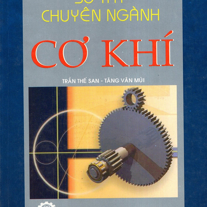 Sổ Tay Chuyên Ngành Cơ Khí