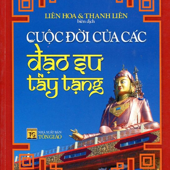 Cuộc Đời Của Các Đạo Sư Tây Tạng