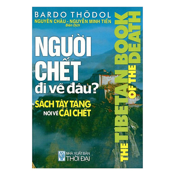 Người Chết Đi Về Đâu? (Tái Bản)