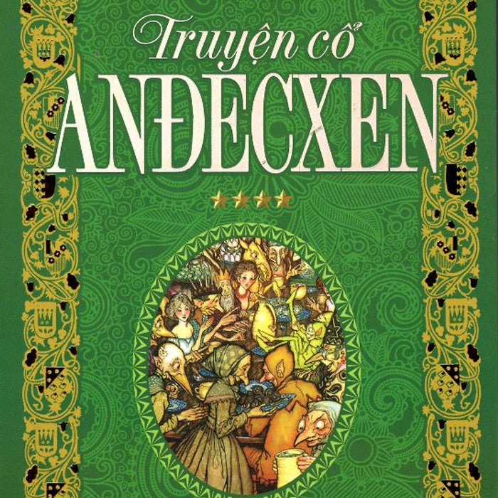 Truyện Cổ Anđecxen (Tập 4)