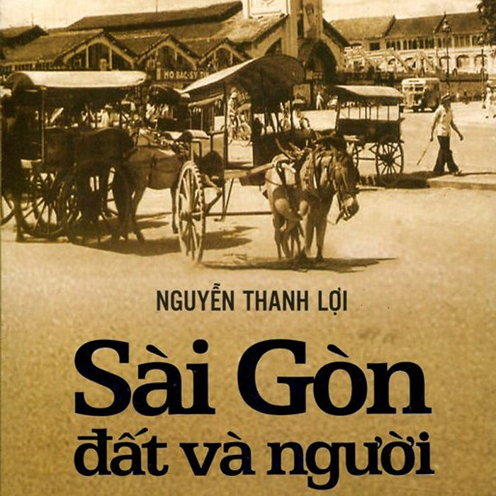 Sài Gòn Đất Và Người