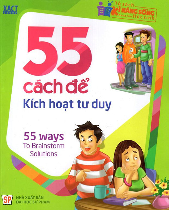 Tủ Sách Kĩ Năng Sống Dành Cho Học Sinh - 55 Cách Để Kích Hoạt Tư Duy