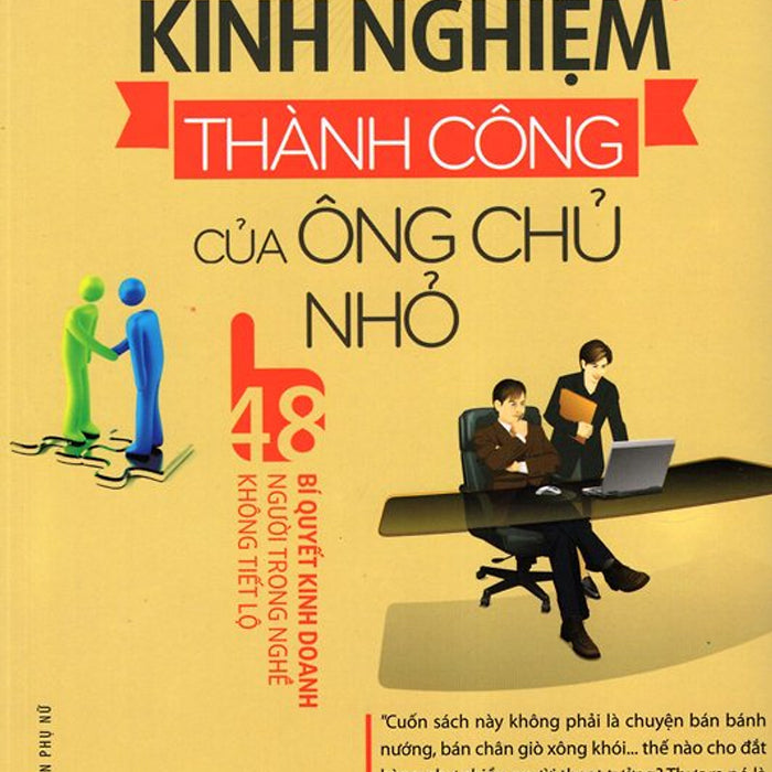 Kinh Nghiệm Thành Công Của Ông Chủ Nhỏ