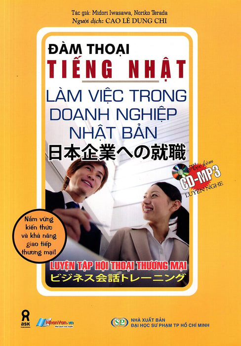 Đàm Thoại Tiếng Nhật - Làm Việc Trong Doanh Nghiệp Nhật Bản (Kèm Cd)