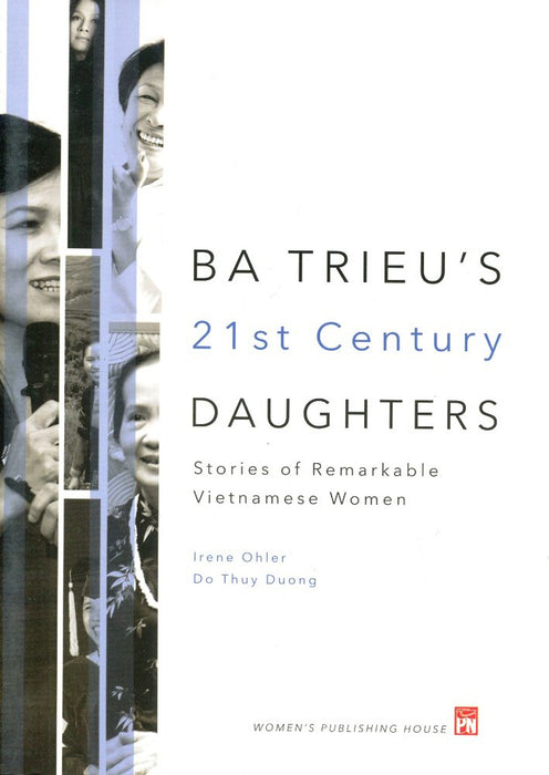 Ba Trieu'S 21St Century Daughters (Bản Tiếng Anh)