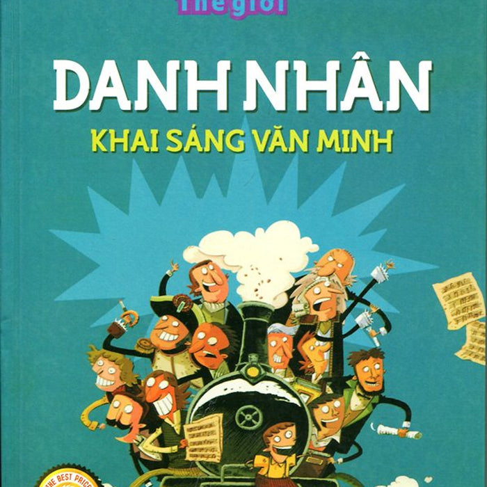 Trường Học Danh Nhân Thế Giới - Danh Nhân Khai Sáng Văn Minh