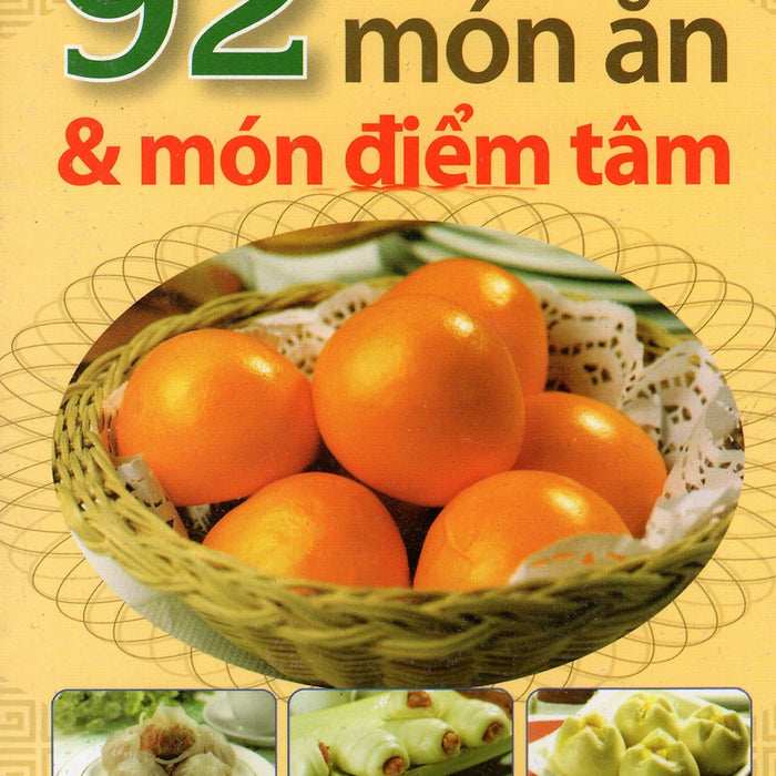 92 Món Ăn & Món Điểm Tâm