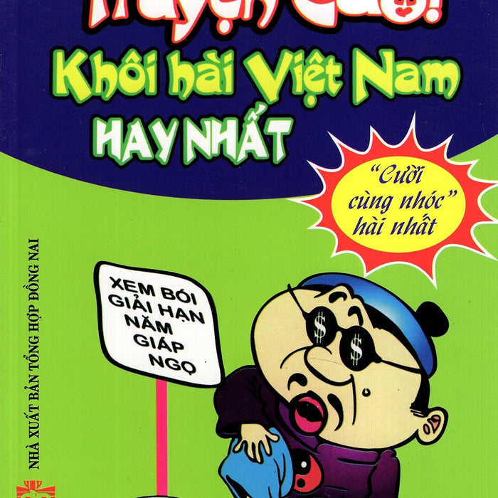 Truyện Cười Khôi Hài Việt Nam Hay Nhất