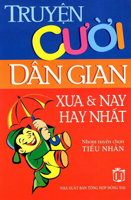 Truyện Cười Dân Gian Xưa & Nay Hay Nhất