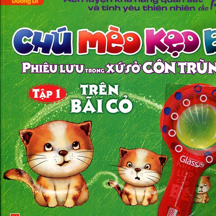 Chú Mèo Kẹo Bi Phiêu Lưu Trong Xứ Sở Côn Trùng (Tập 1): Trên Bãi Cỏ