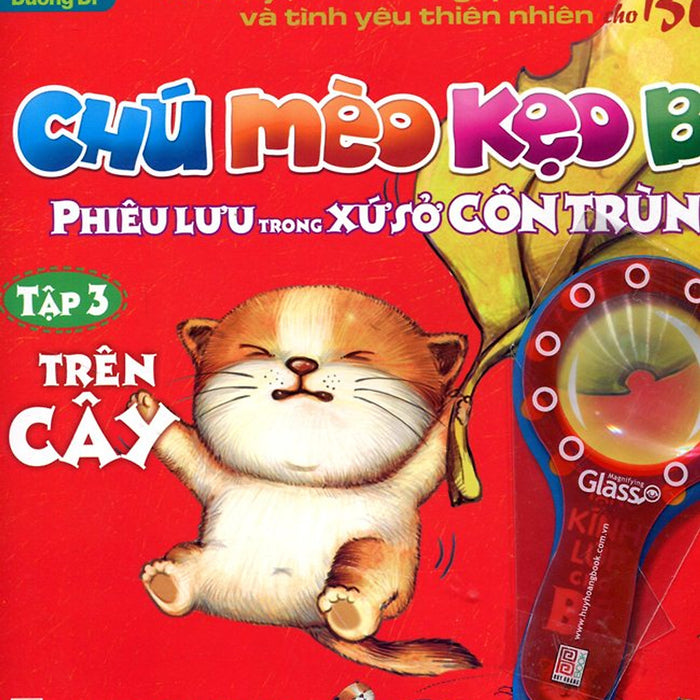 Chú Mèo Kẹo Bi Phiêu Lưu Trong Xứ Sở Côn Trùng (Tập 3): Trên Cây