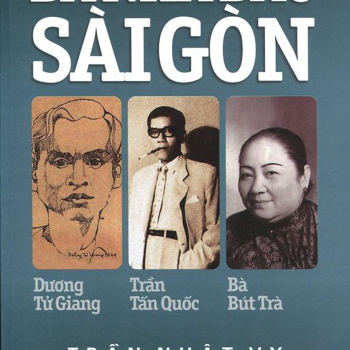 Ba Nhà Báo Sài Gòn