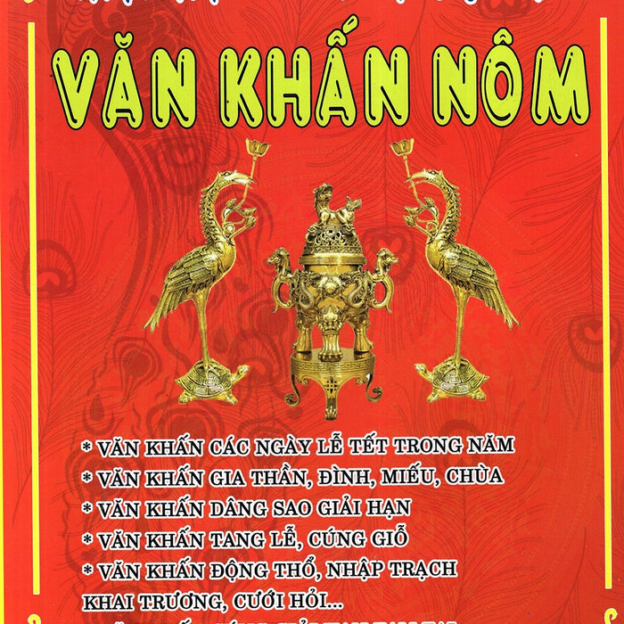 Văn Khấn Cổ Truyền Việt Nam - Văn Khấn Nôm