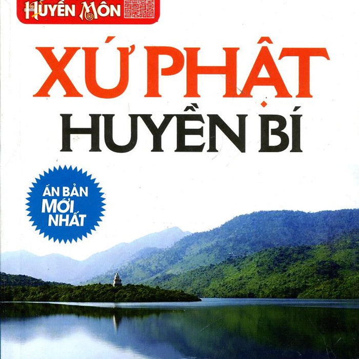 Tủ Sách Huyền Môn - Xứ Phật Huyền Bí