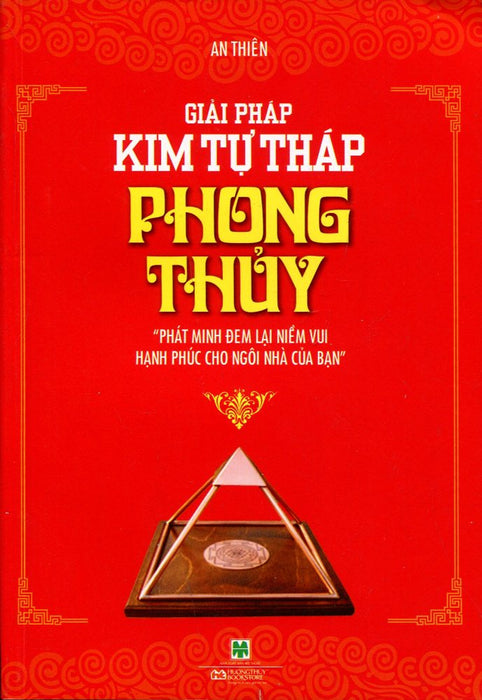 Giải Pháp Kim Tự Tháp Phong Thủy