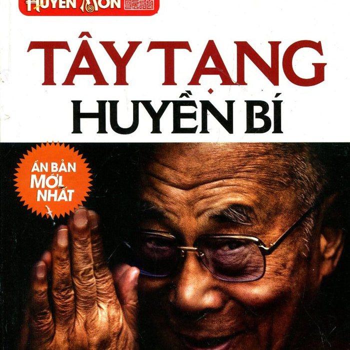 Tủ Sách Huyền Môn - Tây Tạng Huyền Bí