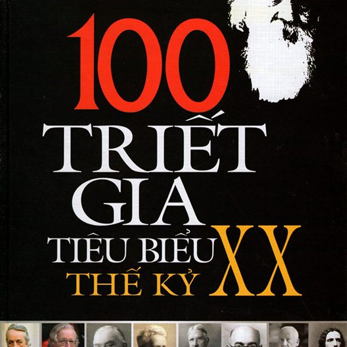 100 Triết Gia Tiêu Biểu Thế Kỷ Xx