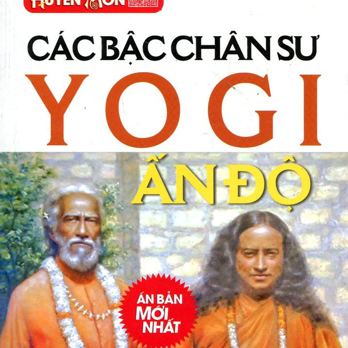 Tủ Sách Huyền Môn - Các Bậc Chân Sư Yogi Ấn Độ