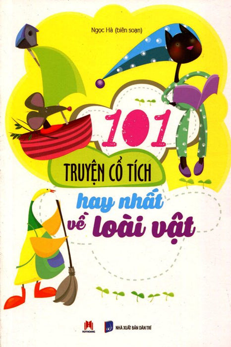 101 Truyện Cổ Tích Hay Nhất Về Loài Vật