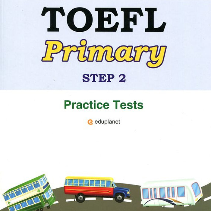 Toefl Primary Step 2 - Practice Test (Kèm Cd)