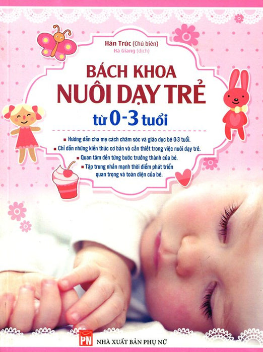 Bách Khoa Nuôi Dạy Trẻ Từ 0 - 3 Tuổi