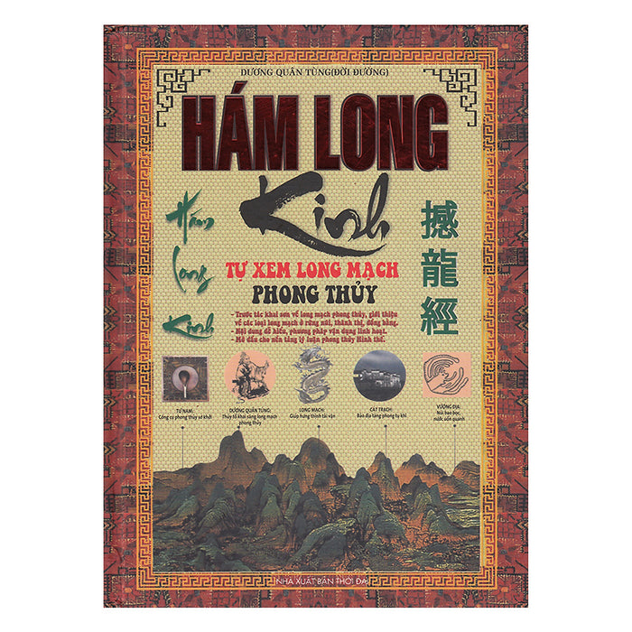 Hám Long Kinh - Tự Xem Long Mạch Phong Thủy