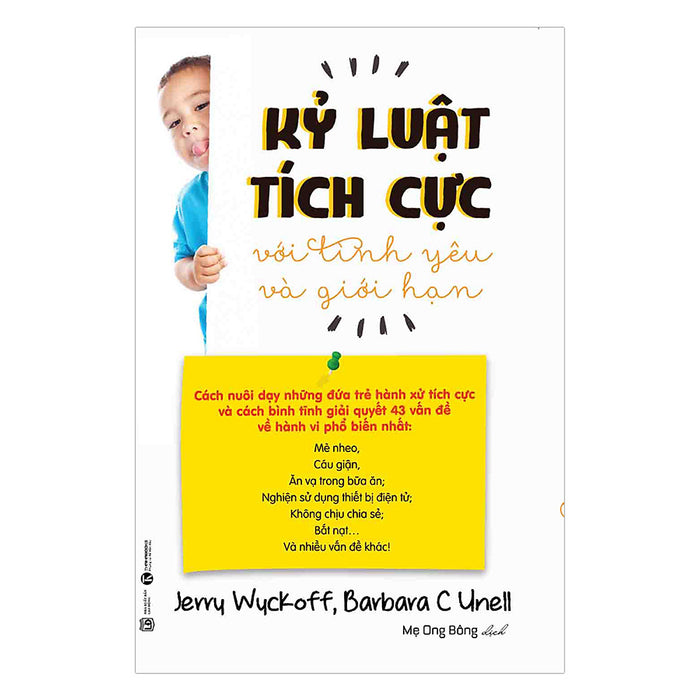 Kỷ Luật Tích Cực Với Tình Yêu Và Giới Hạn