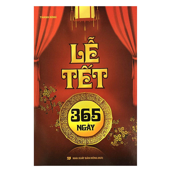 Lễ Tết 365 Ngày