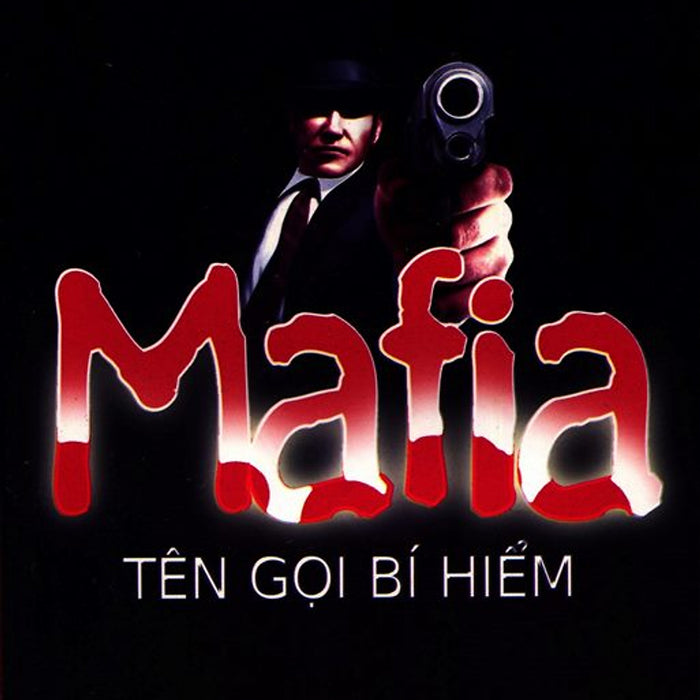 Mafia Tên Gọi Bí Hiểm