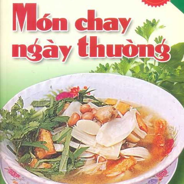 Bếp Việt - Món Chay Ngày Thường