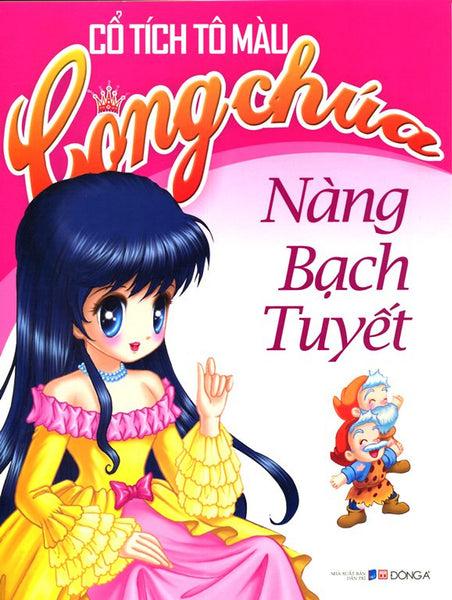 Cổ Tích Tô Màu Công Chúa - Nàng Bạch Tuyết