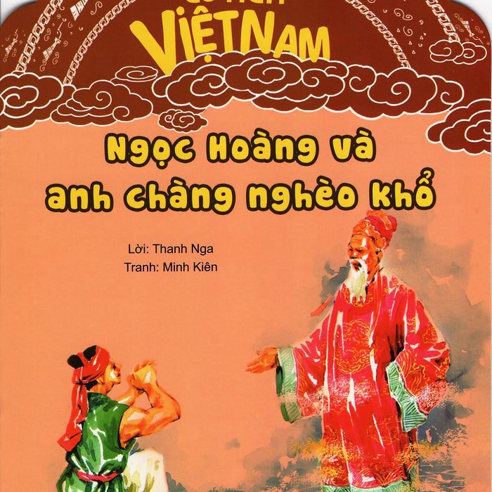 Truyện Cổ Tích Việt Nam - Ngọc Hoàng Và Anh Chàng Nghèo Khổ