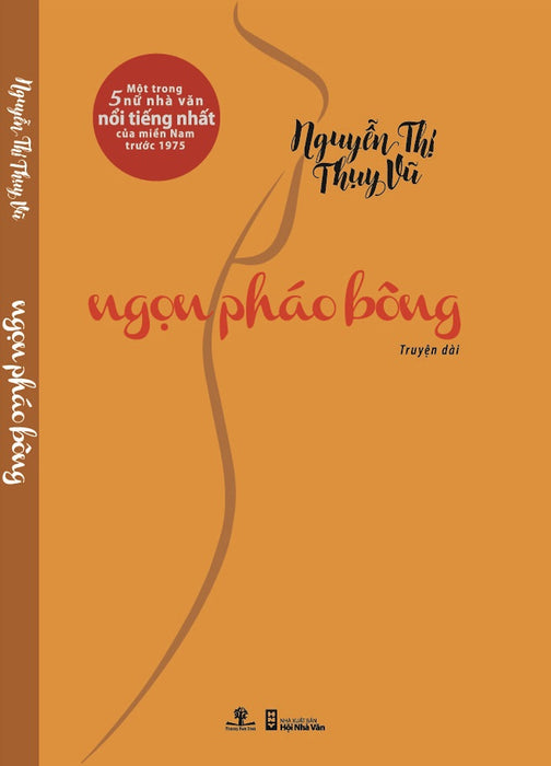 Ngọn Pháo Bông - Truyện Dài