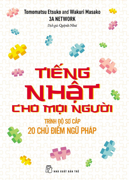 Tiếng Nhật Sơ Cấp - 20 Chủ Điểm Ngữ Pháp