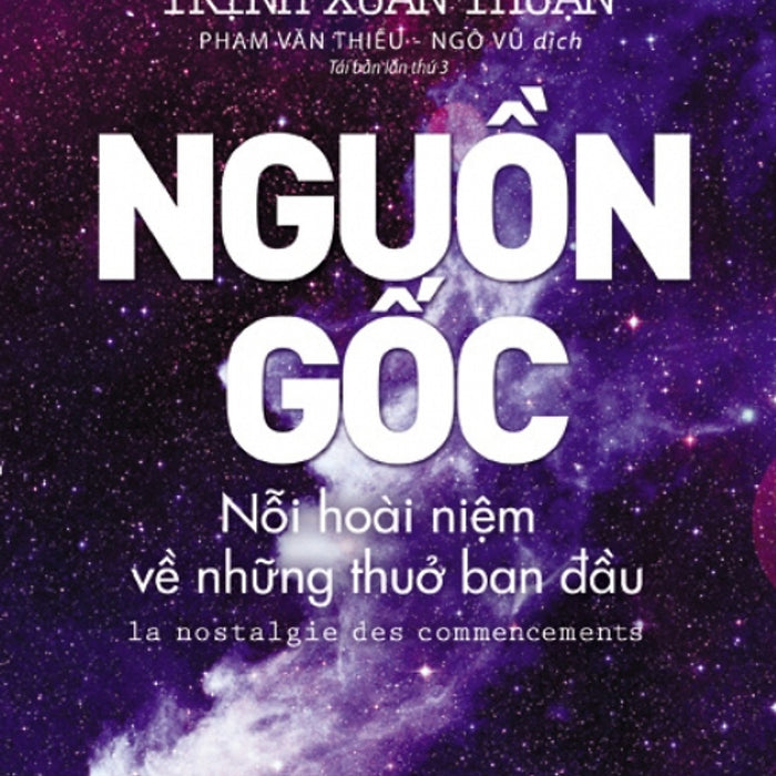 Nguồn Gốc - Nỗi Hoài Niệm Về Những Thuở Ban Đầu