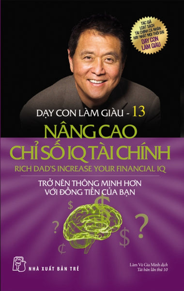 Dạy Con Làm Giàu (Tập 13) - Nâng Cao Chỉ Số Iq Tài Chính