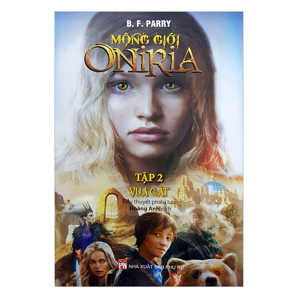 Mộng Giới Oniria  (Tập 2) -  Vua Cát