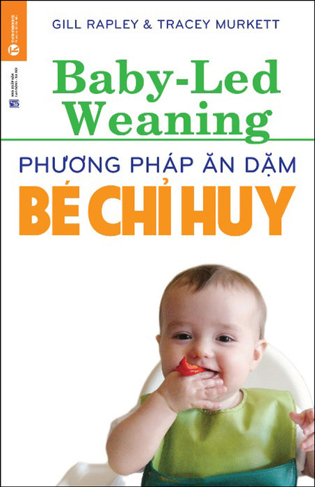 Phương Pháp Ăn Dặm Do Bé Chỉ Huy